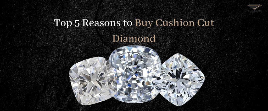 Buy Cushion Cut Diamond