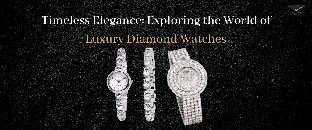 Luxury Diamond Watches